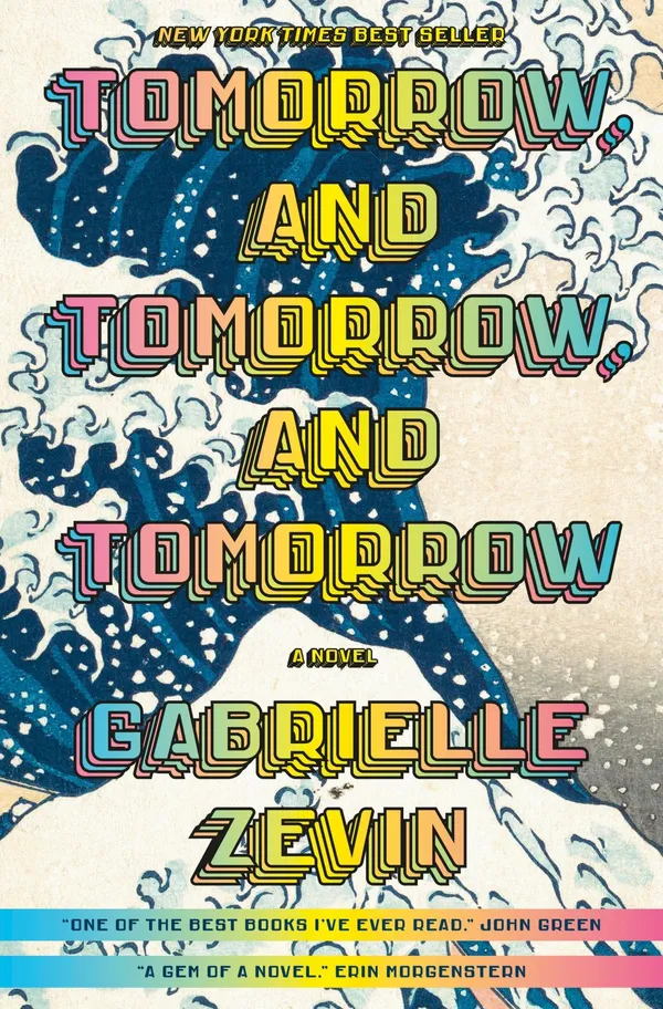 Book Cover for Tomorrow, and Tomorrow, and Tomorrow