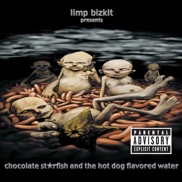 Limp Bizkit - Chocolate Starfish and the Hotdog Flavored Water album cover