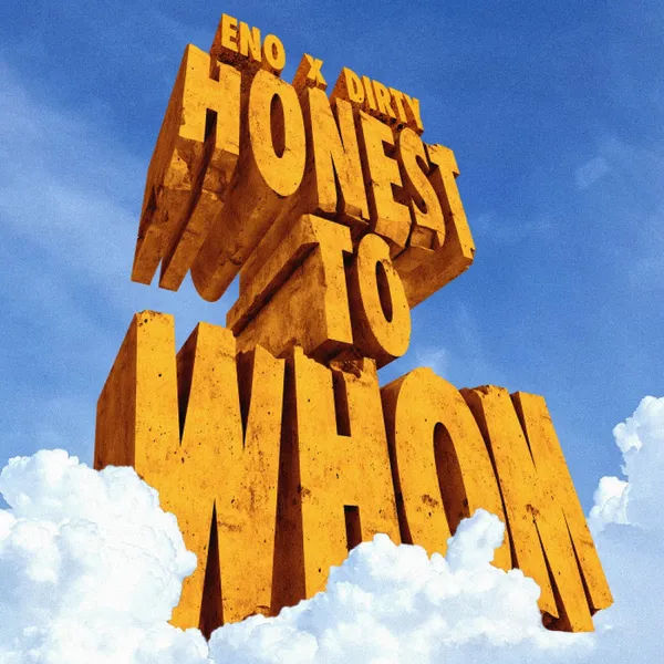 Honest To Whom album cover