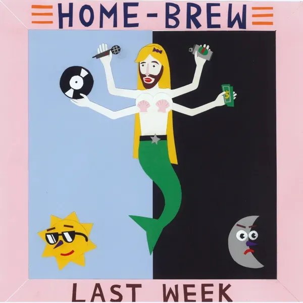 Home Brew - Last Week album cover