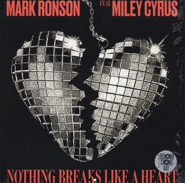Mark Ronson, Miley Cyrus - Nothing Breaks Like A Heart album cover