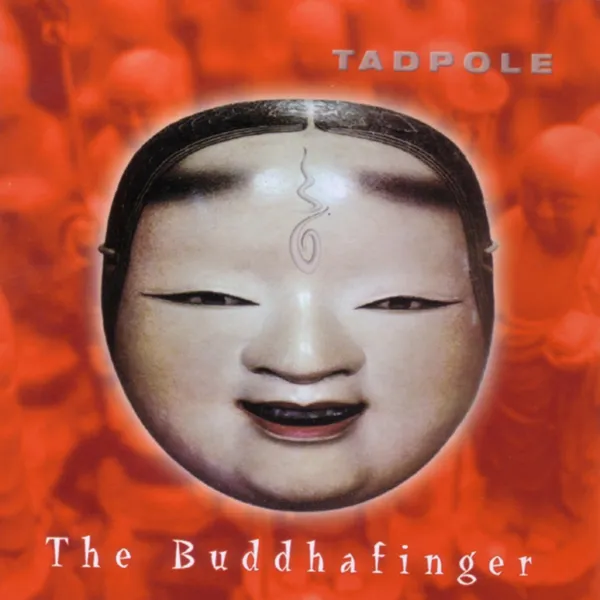 Tadpole - The Buddhafinger album cover
