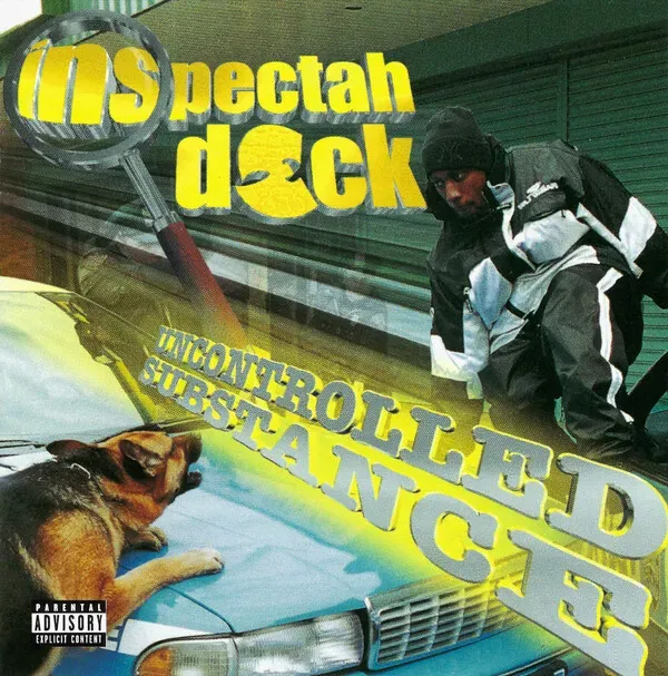 Inspectah Deck - Uncontrolled Substance album cover