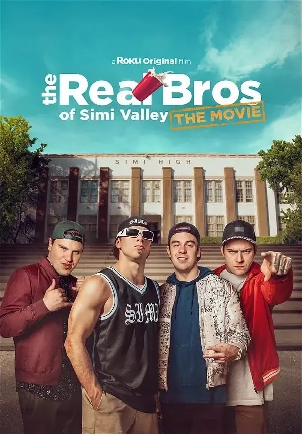 Poster for The Real Bros of Simi Valley: The Movie